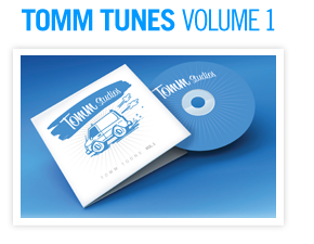 Tomm Tunes Volume 1